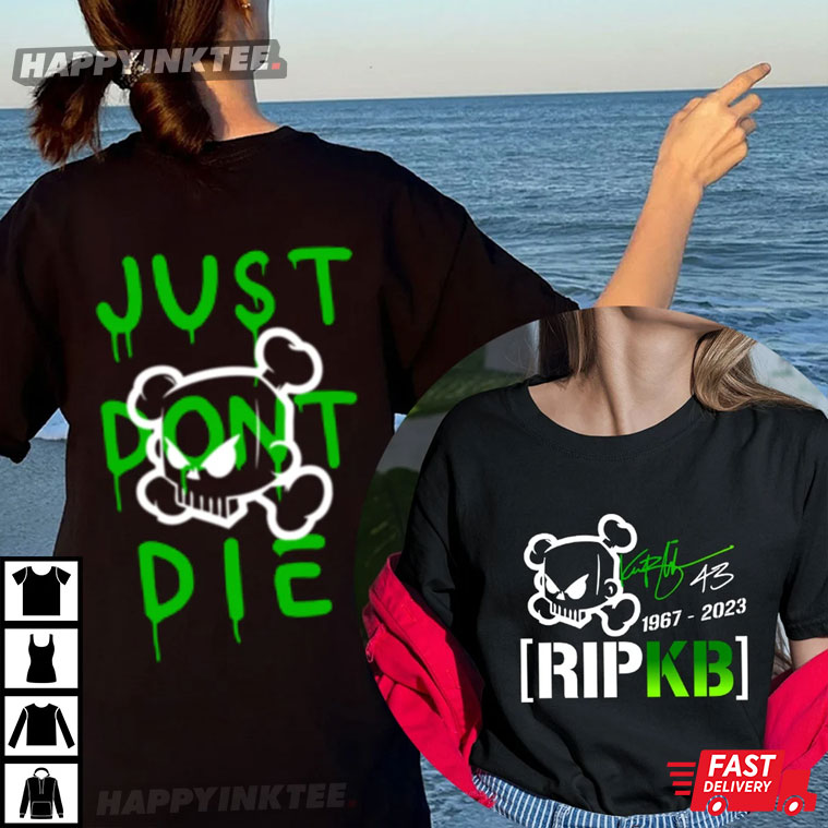 Rip Ken Block 43 Just Don’t Die Gift For Fan T-shirt