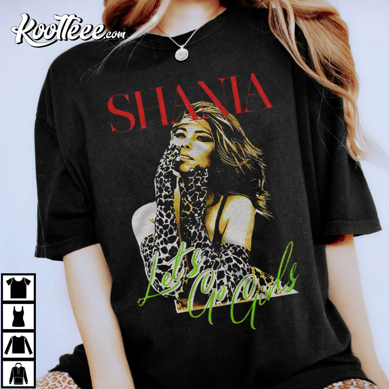 Shania Twain Let’s Go Girls Merch Unisex T-shirt