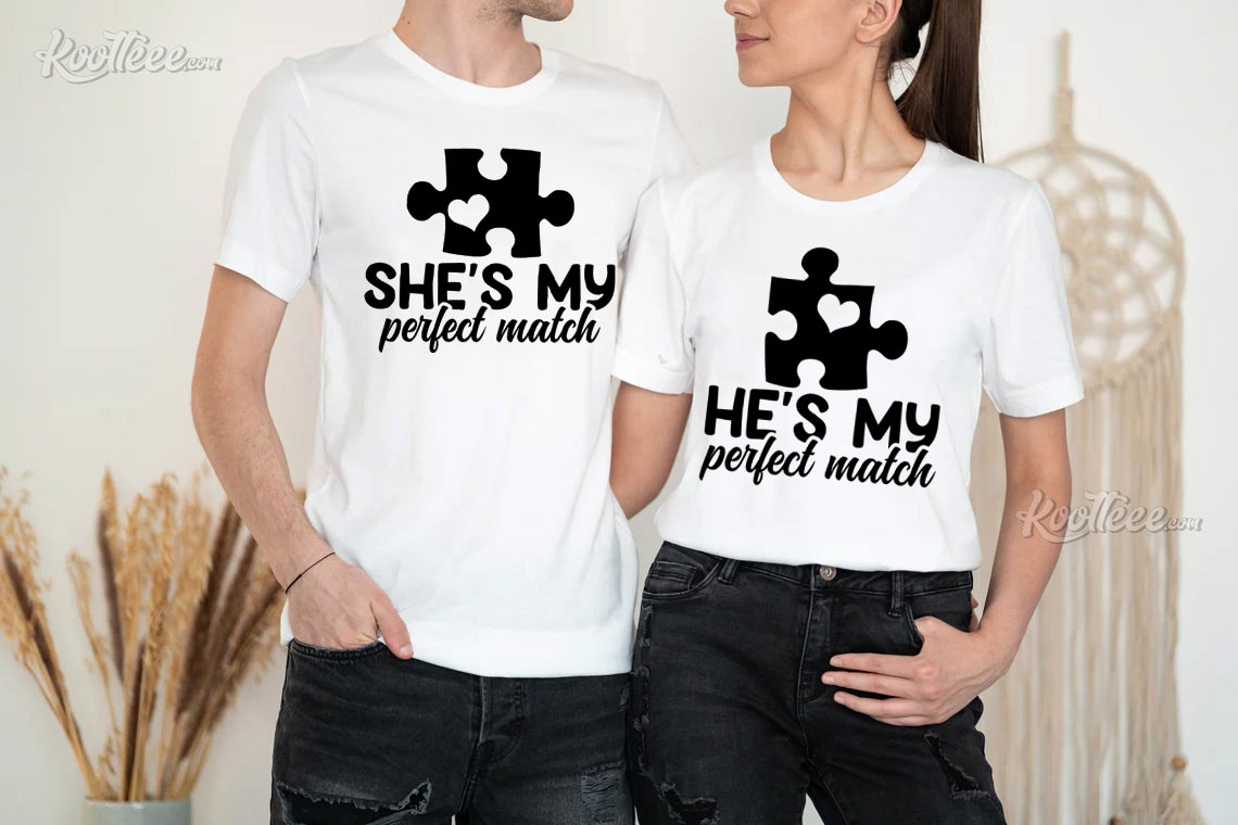 She’s My Perfect Match He’s My Perfect Couples Shirts