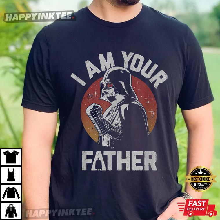 Star Wars Darth Vader I Am Your Fatherfather’s Day Gift T-shirt