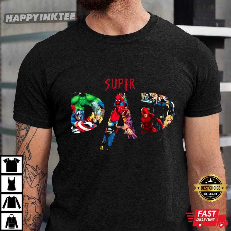 Superhero Dad, Daddy You’re Our Superhero, Best Dad Gift For Dad T-shirt