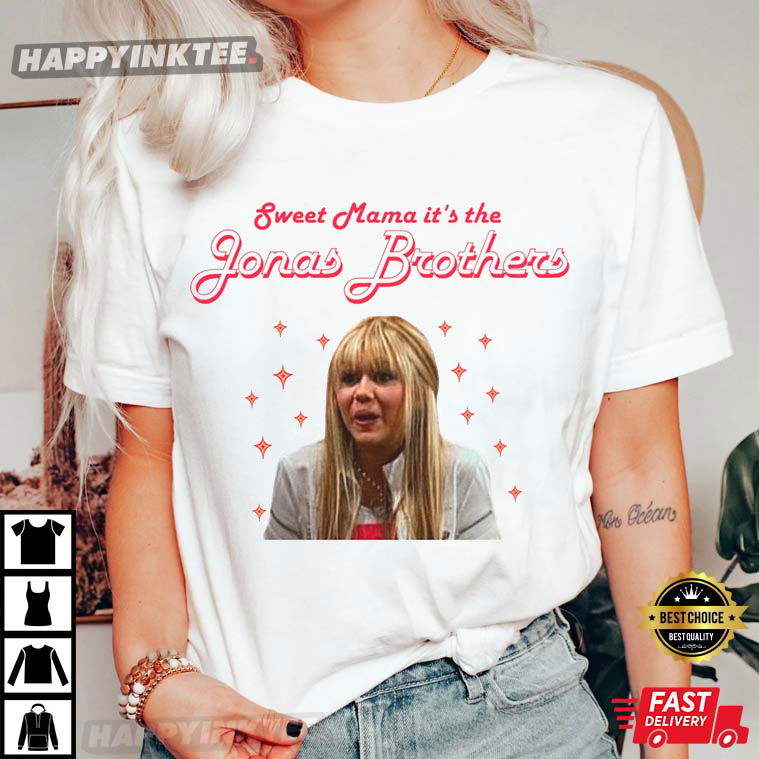 Sweet Mama It’s The Jonas Brothers Hannah Montana T-shirt