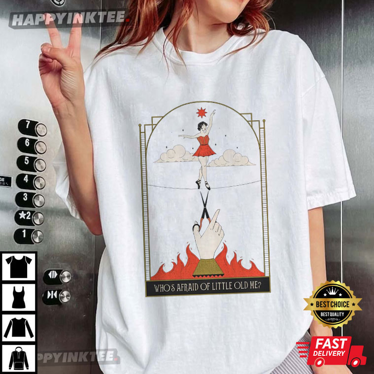 Taylor Swift Who’s Afraid Of Little Old Me Ttpd T-shirt