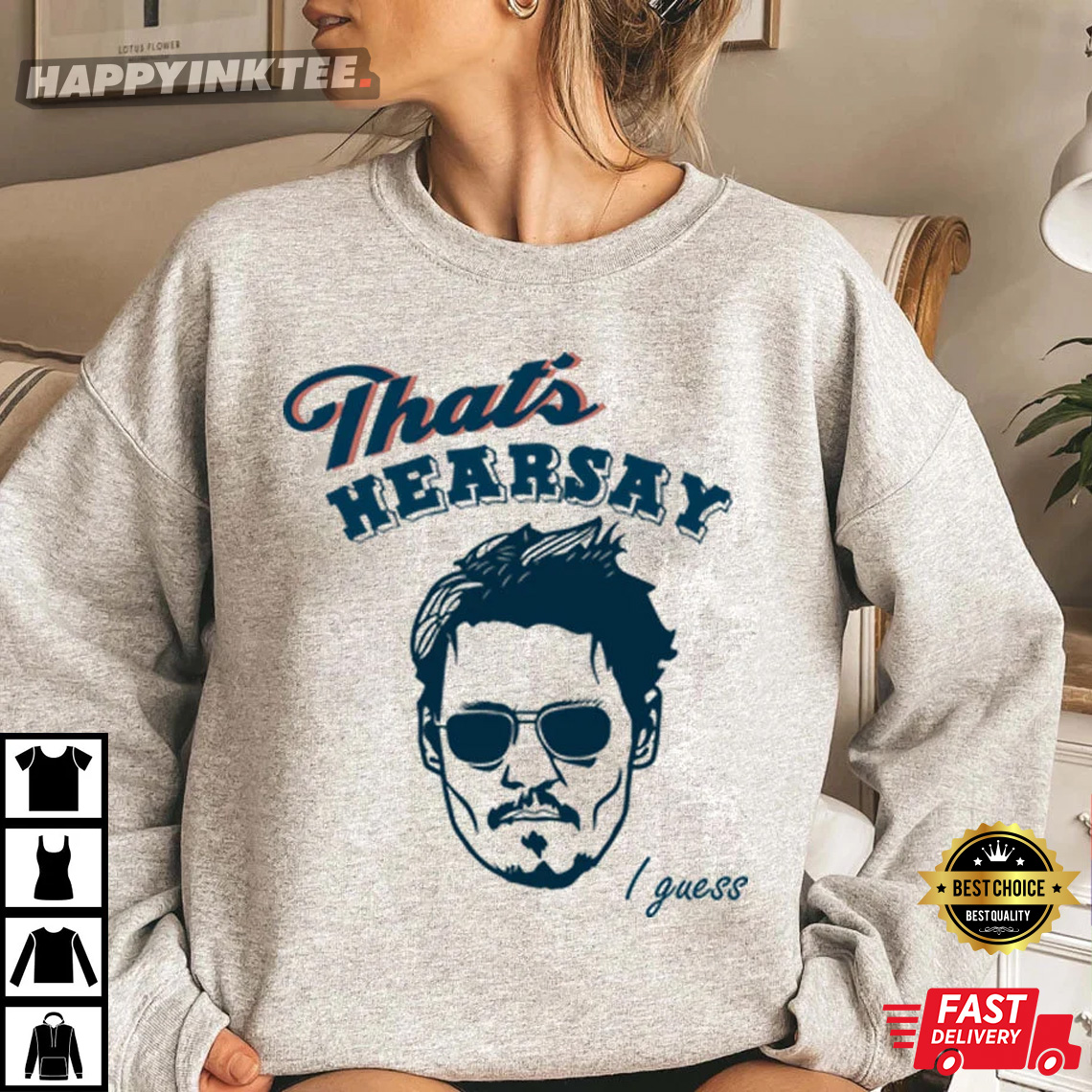 That’s Hearsay I Guess Justice For Johnny Depp T-shirt
