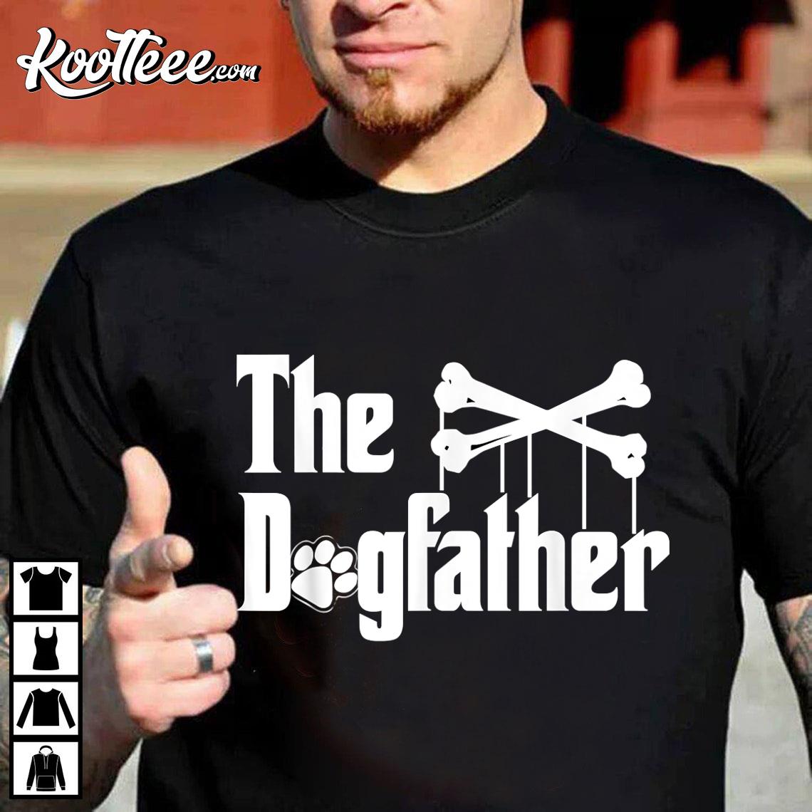 The Dogfather Funny Father’s Day T-shirt
