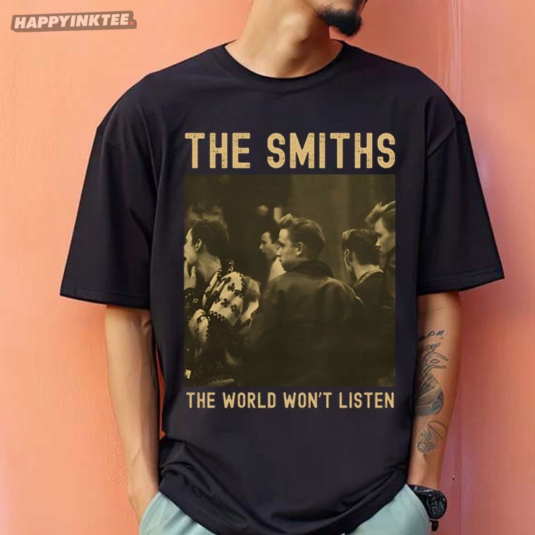 The Smiths The World Won’t Listen Album Rock Music T-shirt