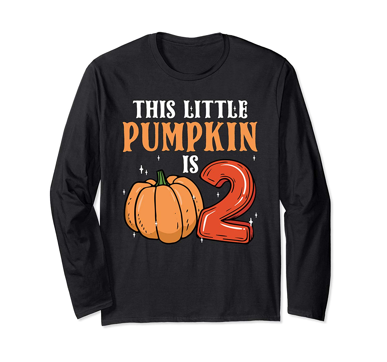This Little Pumpkin Is 2 Costume Halloween October 31st Long Sleeve T Shirt