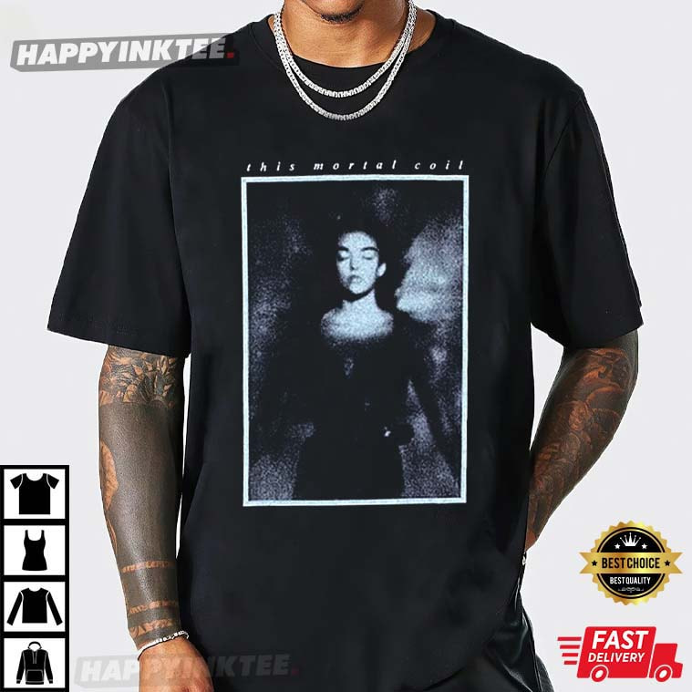 This Mortal Coil It’ll End In Tears T-shirt