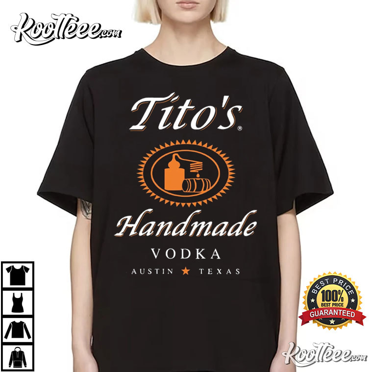 Tito’s Handmade Vodka Austin Texas Label Tito’s Fan T-shirt