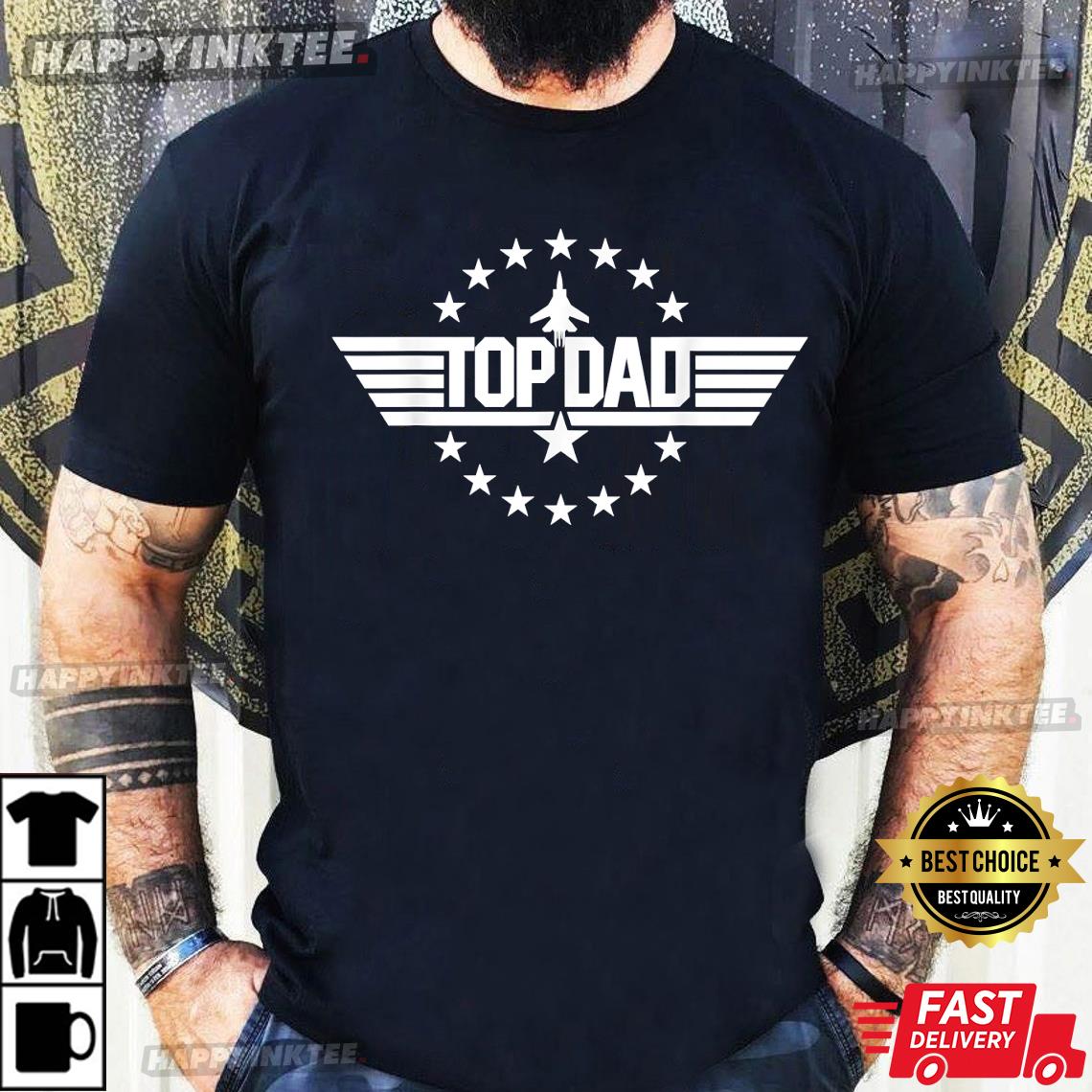 Top Dad Fathers Day Gift For Daddy Dad World’s Best Father T-shirt