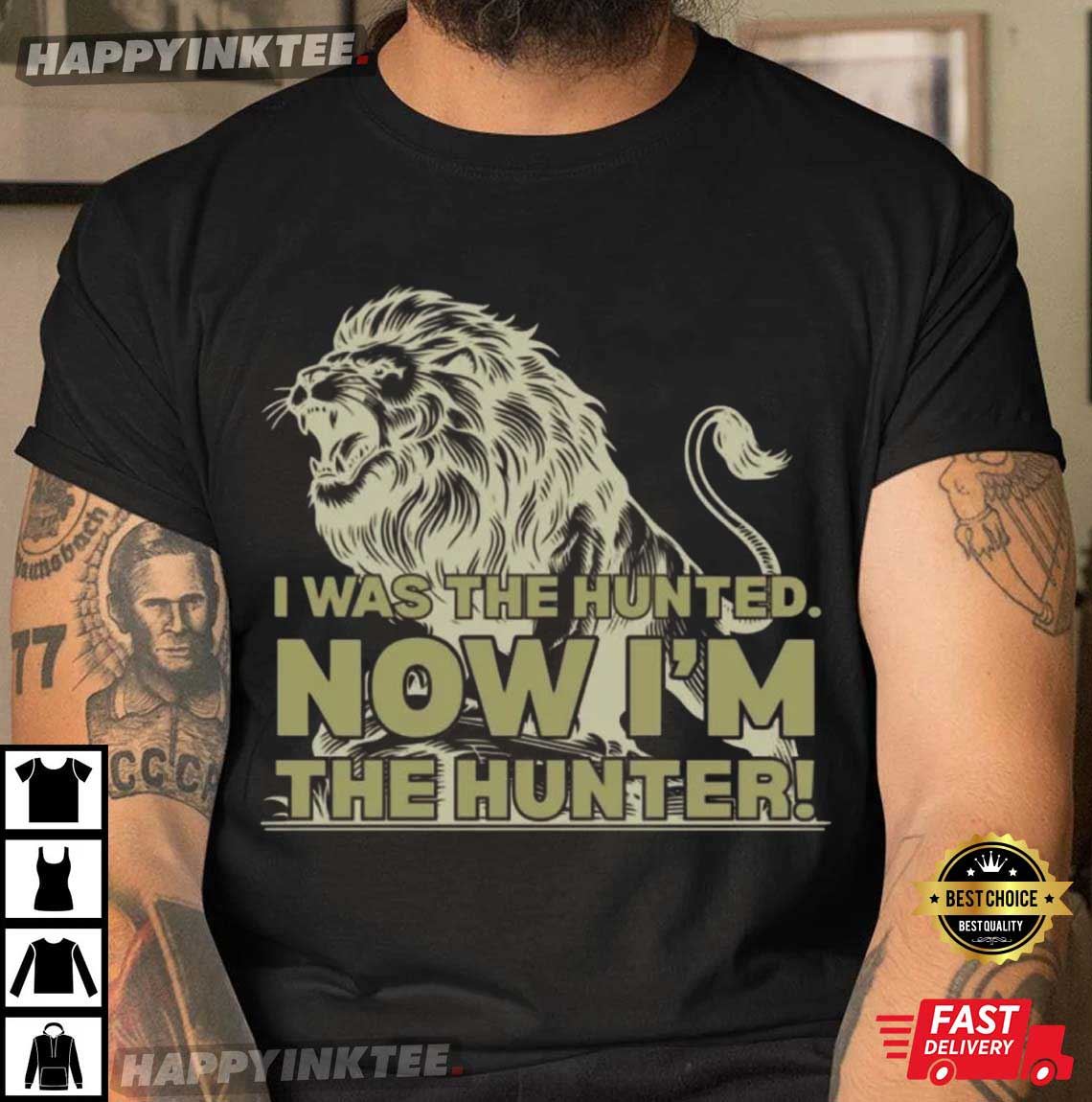 Trump Quote I Was The Hunted Now I’m The Hunter Rising Lion T-shirt
