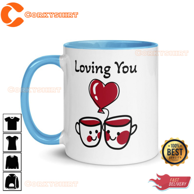 Valentine’s Loving You Mug