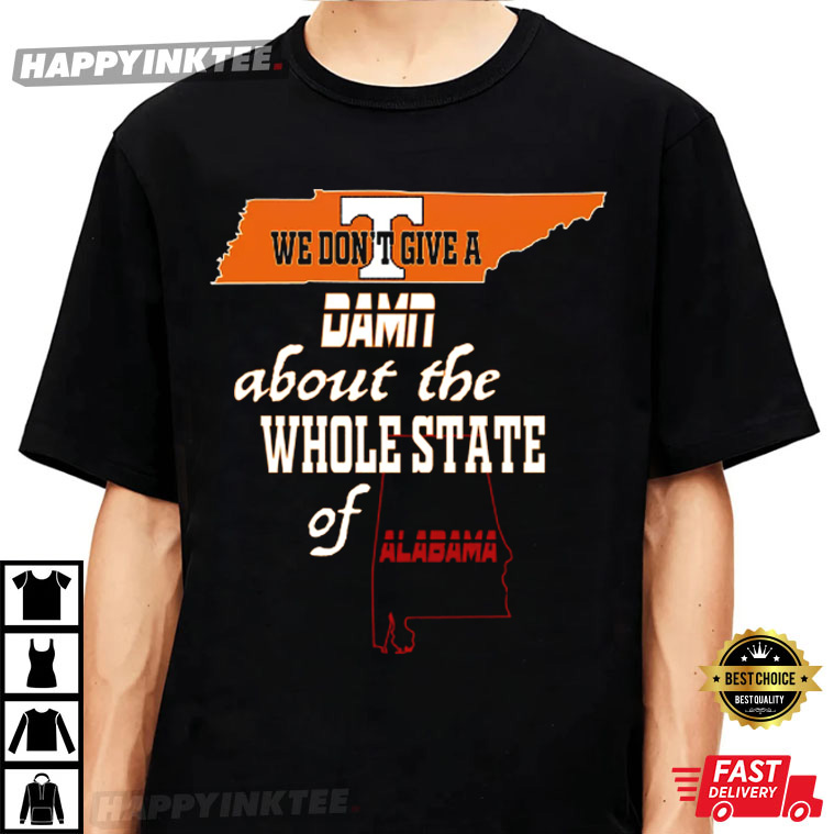 We Don’t Give A Damn T-shirt