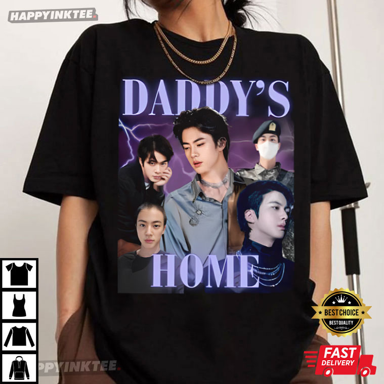 Welcome Home Jin Bts Daddy’s Home Army Funny T-shirt