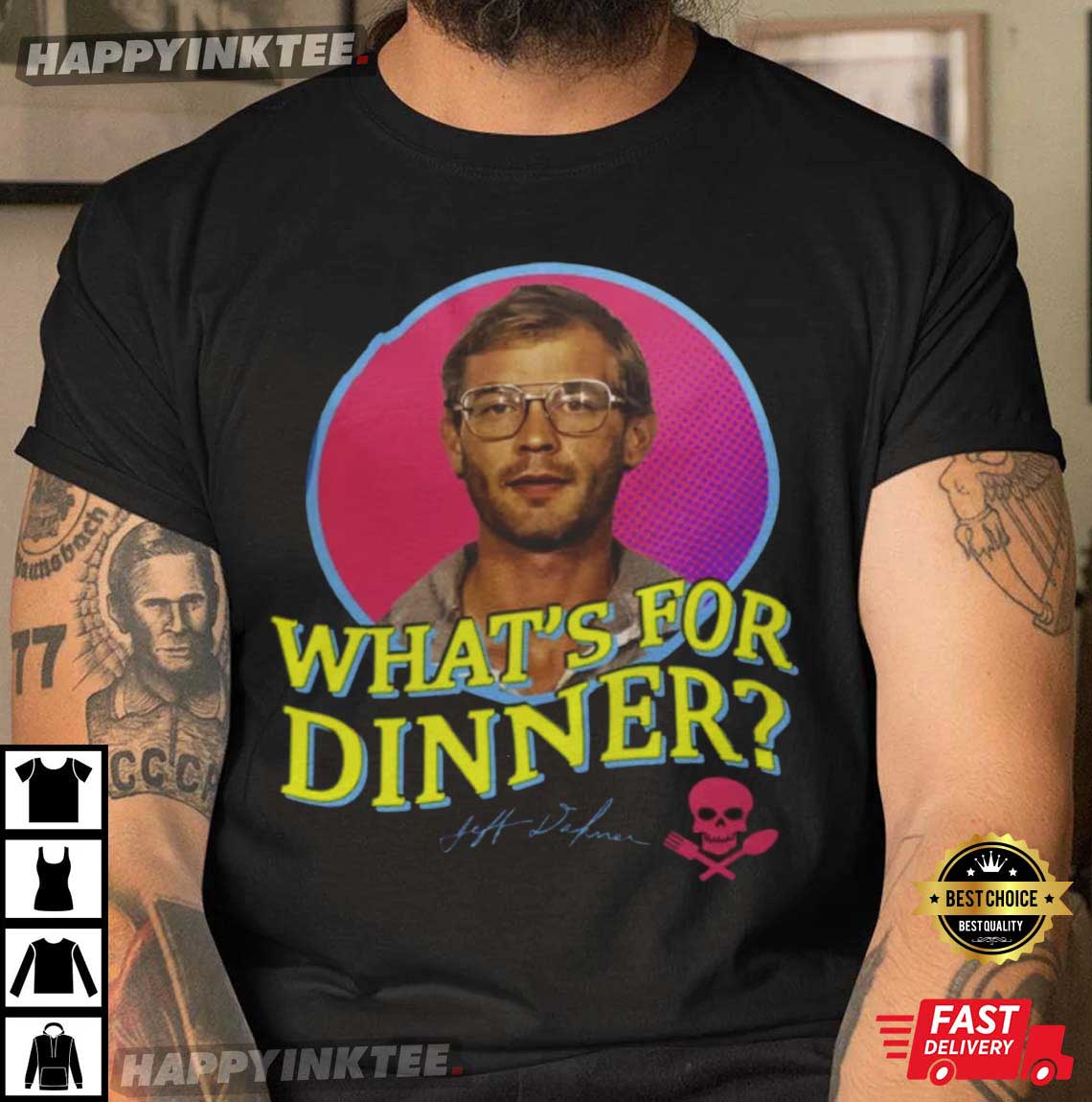 What’s For Dinner Jeffrey Dahmer T-shirt