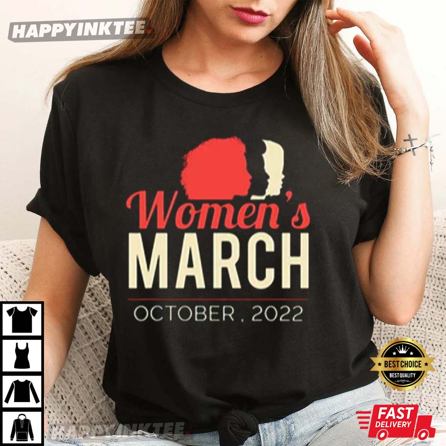Women’s March October, 2022 T-shirt