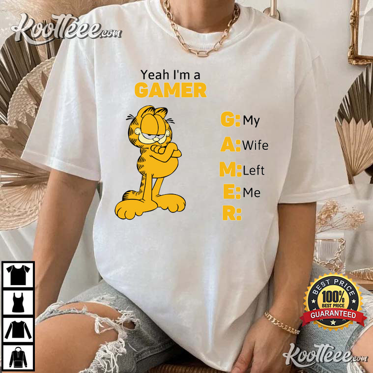 Yeah I’m A Gamer Shirt, Funny Garfield T-shirt
